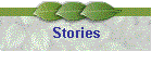 Stories